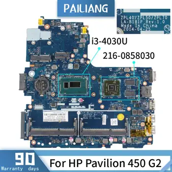 PAILIANG Nešiojamojo kompiuterio plokštę HP Pavilion 450 G2 i3-4030U Mainboard LA-B181P 782950-601 216-0858030 DDR3 tesed